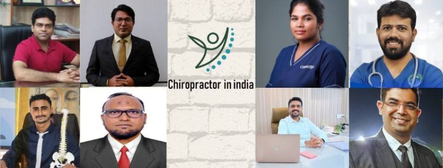 The Leading Chiropractors of India: Masters of Pain Management and Holistic Healing